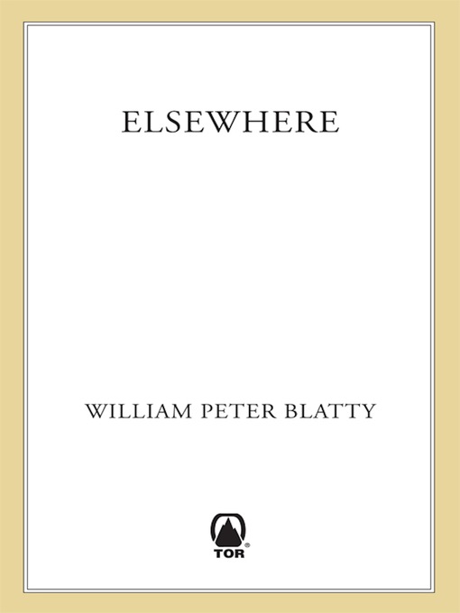 Title details for Elsewhere by William Peter Blatty - Wait list